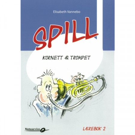 Spill Kornett & Trompet - Lærebok 2