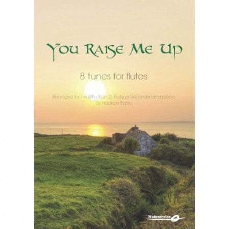 You Raise Me Up - 8 Tunes for Flutes